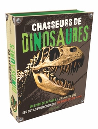 CHASSEURS DE DINOSAURES - UN LIVRE DE 32 PAGES / 24 CARTES-QUIZ / DES OUTILS POUR CREUSER / UN SQUEL