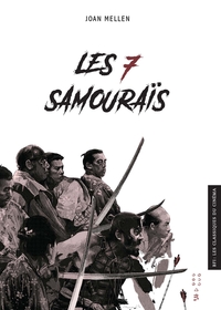 LES 7 SAMOURAIS