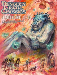 Dungeon Crawl Classics 20 - La Brèche dans le ciel