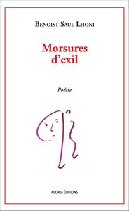 MORSURES D'EXIL POESIE