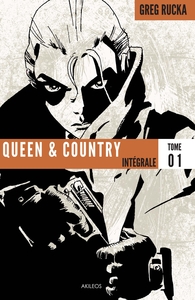 QUEEN & COUNTRY - T01 - QUEEN & COUNTRY - INTEGRALE 1