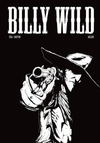 Billy Wild Intégrale