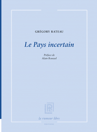 Le Pays incertain