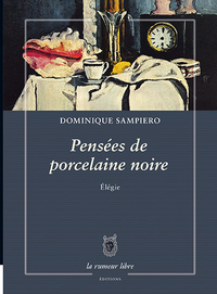 Pensées De Porcelaine Noire