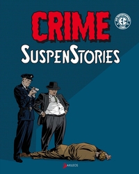 CRIME SUSPENSTORIES T1