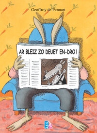 Ar bleiz zo deuet en-dro !