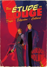 LES AVENTURES ILLUSTREES DE SHERLOCK HOLMES - UNE ETUDE EN ROUGE
