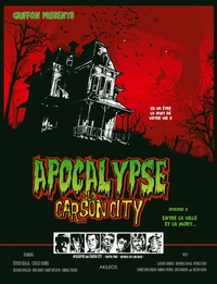 APOCALYPSE SUR CARSON CITY T3 - ENTRE LA VILLE ET LA MORT