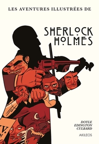 SHERLOCK HOLMES - LES AVENTURES ILLUSTREES