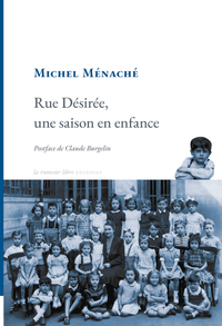 RUE DESIREE, UNE SAISON EN ENFANCE