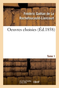 Oeuvres choisies. Tome 1