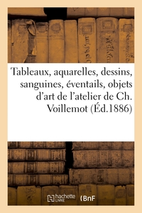 Tableaux, aquarelles, dessins, sanguines, éventails, objets d'art et de curiosité