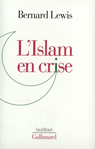 L'ISLAM EN CRISE