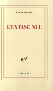 L'EXTASE NUE