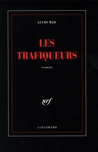 Les trafiqueurs