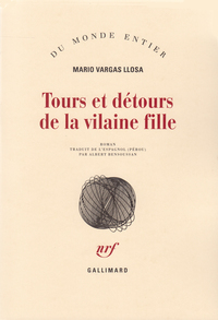 TOURS ET DETOURS DE LA VILAINE FILLE