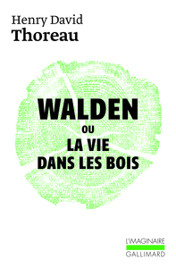 WALDEN OU LA VIE DANS