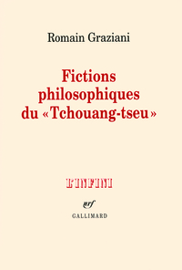 FICTIONS PHILOSOPHIQUES DU "TCHOUANG-TSEU"