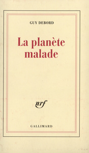 LA PLANETE MALADE