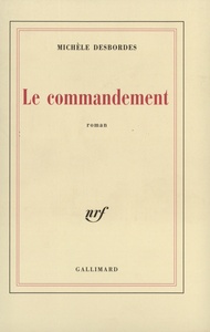 LE COMMANDEMENT