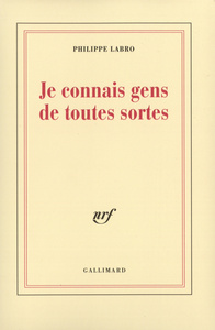 Je connais gens de toutes sortes
