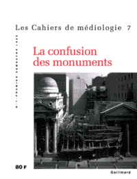 LA CONFUSION DES MONUMENTS