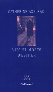 Vies et morts d'Esther