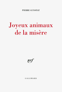 Joyeux animaux de la misère