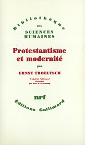 PROTESTANTISME ET MODERNITE