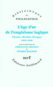 L'âge d'or de l'empirisme logique