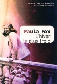 L'HIVER LE PLUS FROID - UNE JEUNE AMERICAINE EN EUROPE LIBEREE