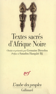 Textes sacrés d'Afrique noire