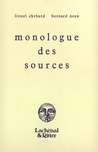 MONOLOGUE DES SOURCES