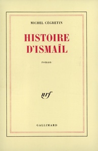 HISTOIRE D'ISMAIL