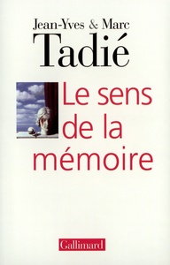 Le sens de la mémoire