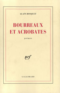 Bourreaux et acrobates
