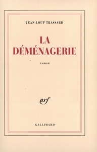 LA DEMENAGERIE