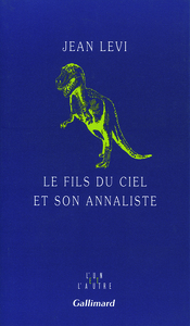 Le Fils du Ciel et son annaliste