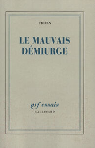 Le mauvais démiurge