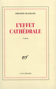 L'effet cathédrale