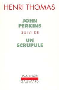 John Perkins / Un Scrupule