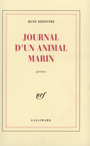 JOURNAL D'UN ANIMAL MARIN - CHOIX DE POEMES (1956-1990)