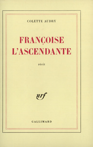 FRANCOISE L'ASCENDANTE