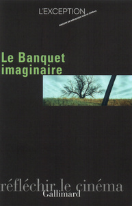LE BANQUET IMAGINAIRE