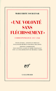 "Une volonté sans fléchissement"