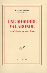 Une Mémoire vagabonde