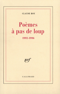 POEMES A PAS DE LOUP - 1992-1996