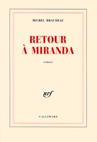 RETOUR A MIRANDA