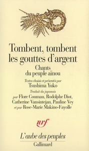 TOMBENT, TOMBENT LES GOUTTES D'ARGENT - CHANTS DU PEUPLE AINOU