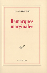 REMARQUES MARGINALES - DITS & INEDITS